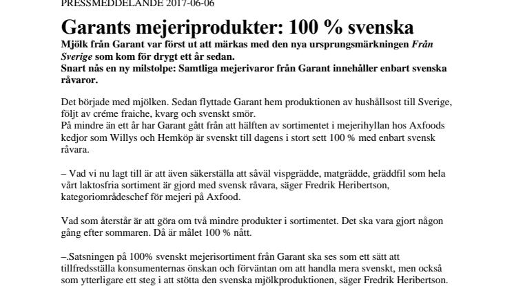 Garants mejeriprodukter: 100 % svenska