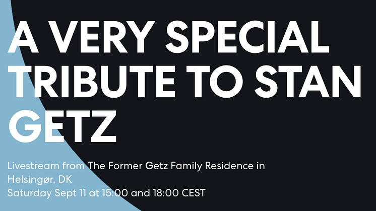 Doors livestreamar hyllningskonserter för jazzlegenden Stan Getz till global publik