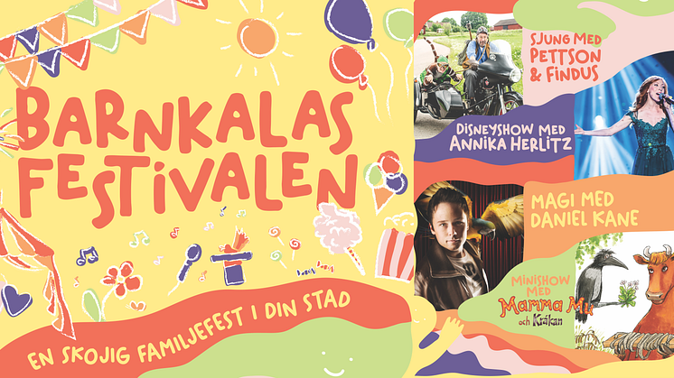 Barnkalasfestivalen - En skojig familjefest till din stad!