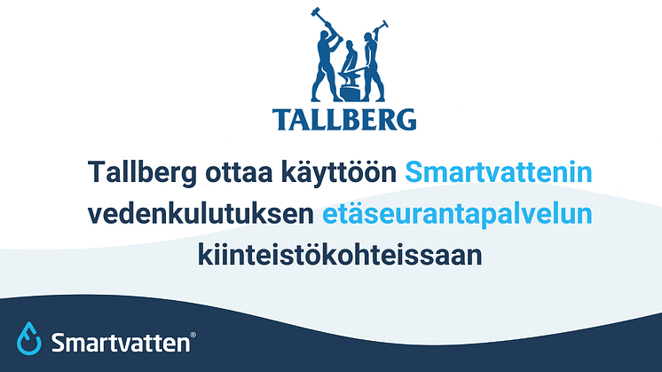 Nyt Tallberg  voi vihdoinkin mitata kiinteistökohteidensa vedenkulutusta reaaliajassa ja saada vuotohälytykset heti järjestelmän havaitessa vuotoja sekä analysoida tarkemmin kiinteistöjen yleistä vedenkulutusta.