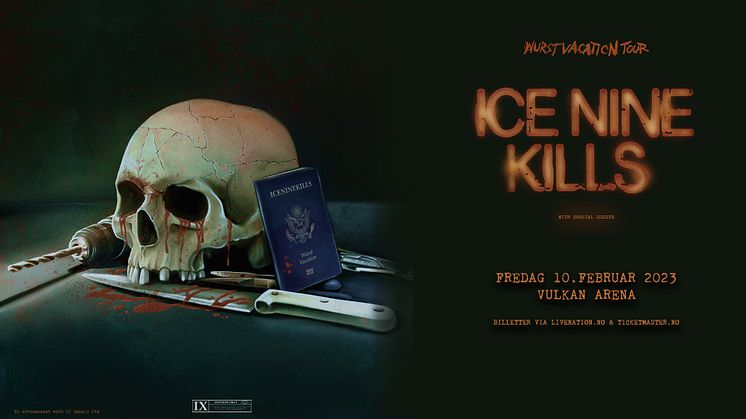 ICE NINE KILLS TIL VULKAN ARENA I 2023!