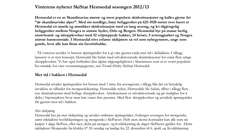 SkiStar Hemsedal: Vinterens nyheter Hemsedal 2012/2013