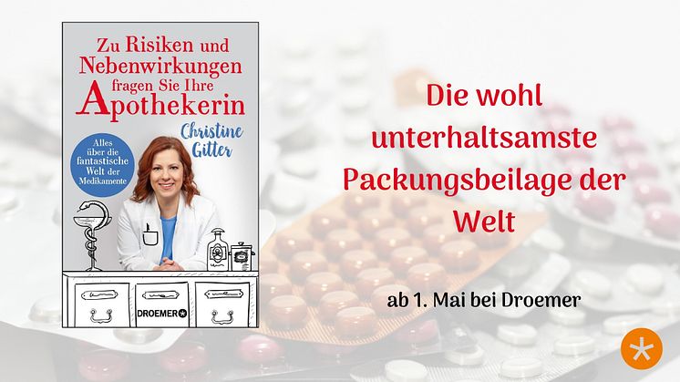 Zu Risiken und Nebenwirkungen fragen Sie Ihre Apothekerin: alles Wissenswerte über die Welt der Medikamente