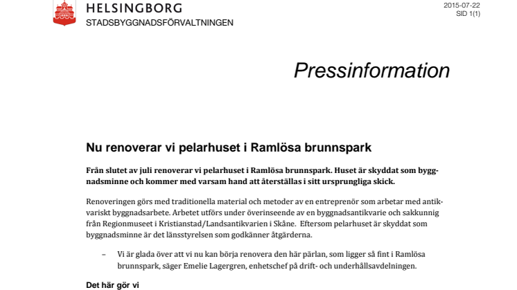 Nu renoverar vi pelarhuset i Ramlösa brunnspark