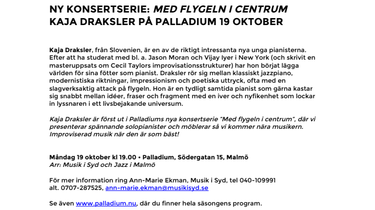 Ny konsertserie: "Med flygeln i centrum" – Kaja Draksler på Palladium 19 oktober