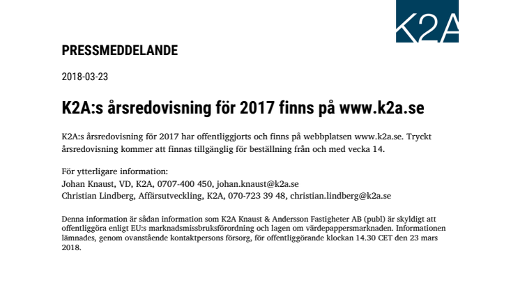 K2A:s årsredovisning för 2017 finns på www.k2a.se