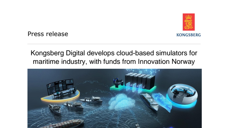 Kongsberg Digital develops cloud-based simulators for maritime industry, with funds from Innovation Norway