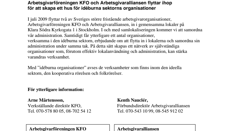 Arbetsgivarföreningen KFO och Arbetsgivaralliansen flyttar ihop för att skapa ett hus för idéburna sektorns organisationer