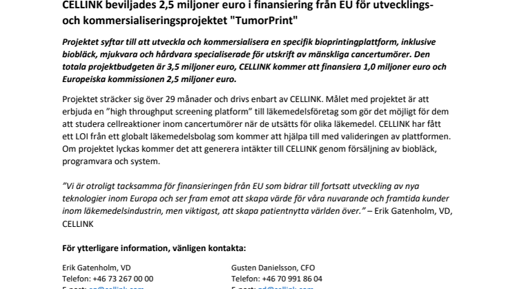 CELLINK beviljas 2,5 miljoner euro i finansiering från EU för utvecklings - och kommersialiseringsprojektet "TumorPrint"