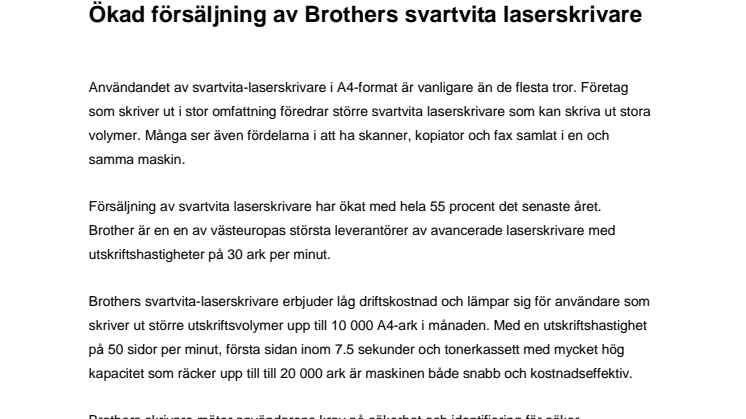 Ökad försäljning av Brothers svartvita laserskrivare 