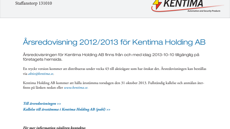 Årsredovisning 2012/2013 för Kentima Holding AB