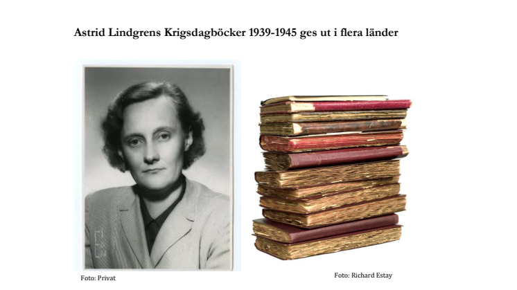 Astrid Lindgrens Krigsdagböcker 1939-1945 ges ut i flera länder