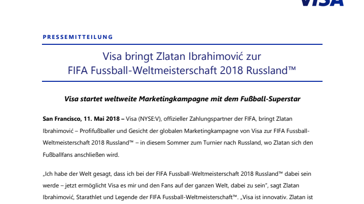 Visa bringt Zlatan Ibrahimović zur  FIFA Fussball-Weltmeisterschaft 2018 Russland™