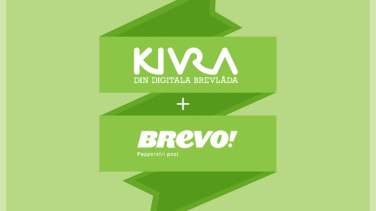 Kivra stärker sin position som Sveriges ledande digitala brevlåda genom förvärv av Brevo