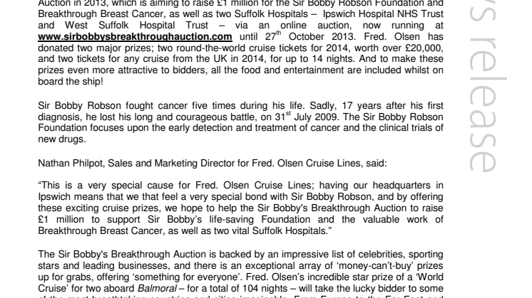 Fred. Olsen Cruise Lines is proud to support the  Sir Bobby’s Breakthrough Auction to raise £1 million to fight cancer