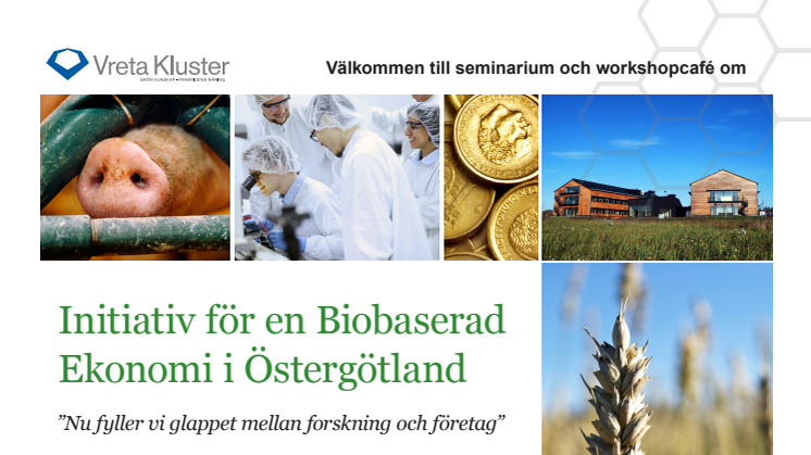 Seminarium: Initiativ för en Biobaserad Ekonomi i Östergötland