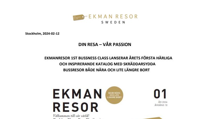 Stockholm 2024-02-12. EkmanResor 1st Bussness Class lanserar årets första härliga och inspirerande resekatalog, utgåva 01 2024.pdf