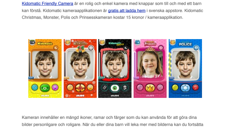 Svenska JAJDO lanserar Kidomatic - En lekfull kameraapplikation för din iPhone och iPad inför julen.