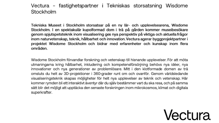 Vectura - fastighetspartner i Tekniskas storsatsning Wisdome Stockholm.pdf