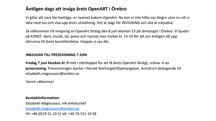 Äntligen dags att inviga årets OpenART i Örebro
