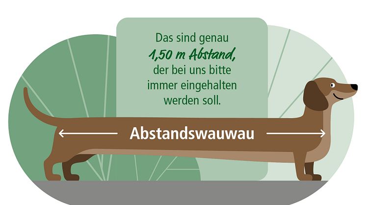 Der "Abstandswauwau" ist genau 1,50m lang