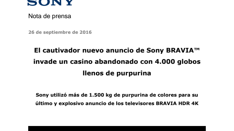 El cautivador nuevo anuncio de Sony BRAVIA™ invade un casino abandonado con 4.000 globos llenos de purpurina