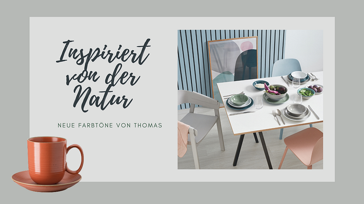 Natural table styling: Thomas Neuheiten inspiriert von der Natur
