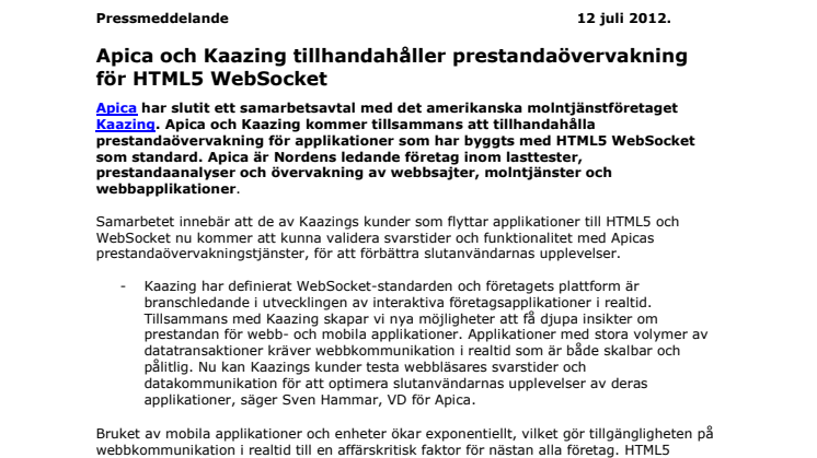 Apica och Kaazing tillhandahåller prestandaövervakning för HTML5 WebSocket