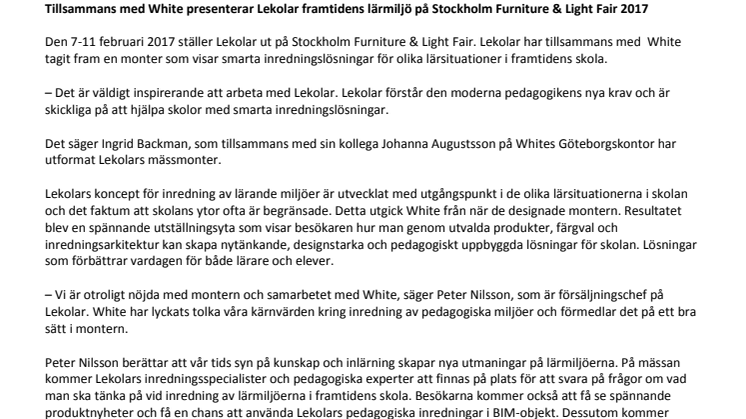 Tillsammans med White presenterar Lekolar framtidens lärmiljö på Stockholm Furniture & Light Fair 2017