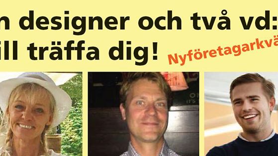 Tre intressanta företagare står till tjänst som inspiration under Nyföretagarkvällen den 19 september