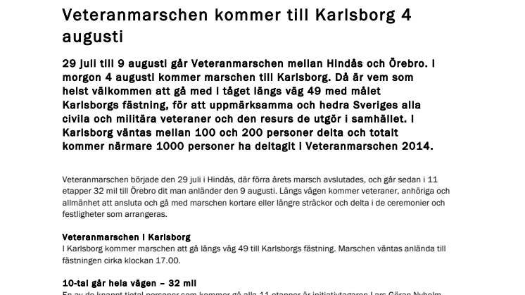 Veteranmarschen kommer till Karlsborg 4 augusti