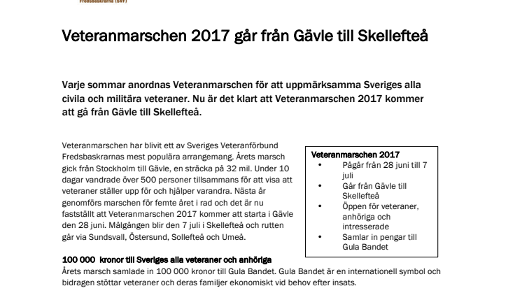 Veteranmarschen 2017 går från Gävle till Skellefteå
