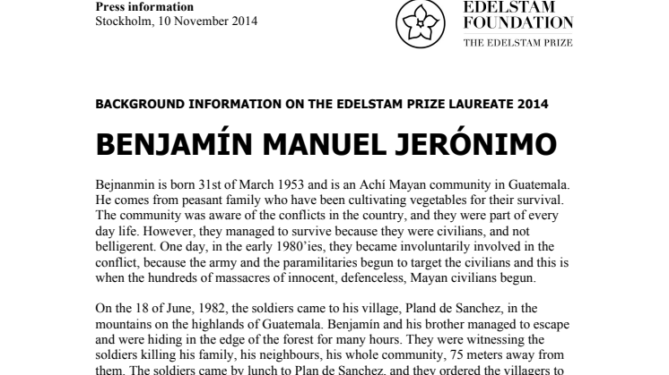 BACKGROUND INFORMATION ON THE EDELSTAM PRIZE LAUREATE 2014 BENJAMÍN MANUEL JERÓNIMO