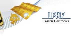 Economic Advantages Through Technical Progress, LPKF is represented in three locations at the SMT Nuremberg on May 6 - 8