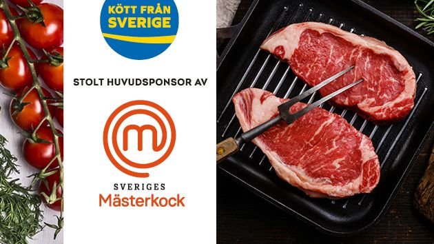 Kött från Sverige är stolt huvudsponsor av Sveriges mästerkock 2017.