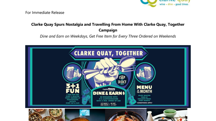 Clarke Quay Spurs Nostalgia and Travelling From Home With Clarke Quay, Together Campaign