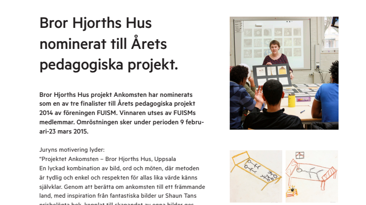 Bror Hjorths Hus nominerat till pedagogiskt pris för projektet Ankomsten