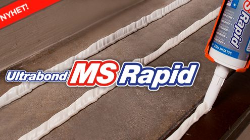 ​Nyhet! Ultrabond MS Rapid – snabbhärdande monteringslim