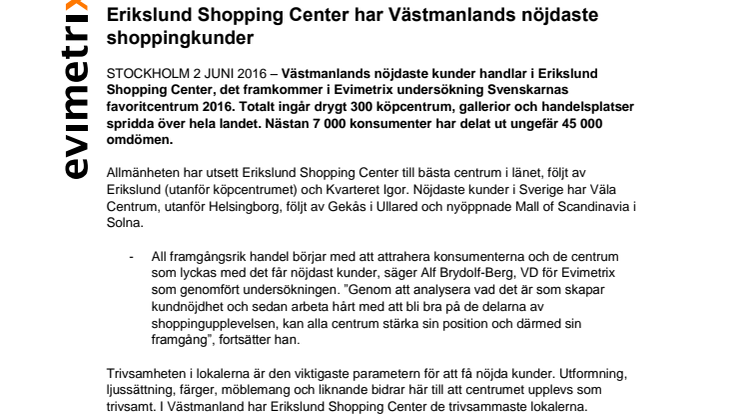 Vad tycker shoppingkunderna i Västmanlands län