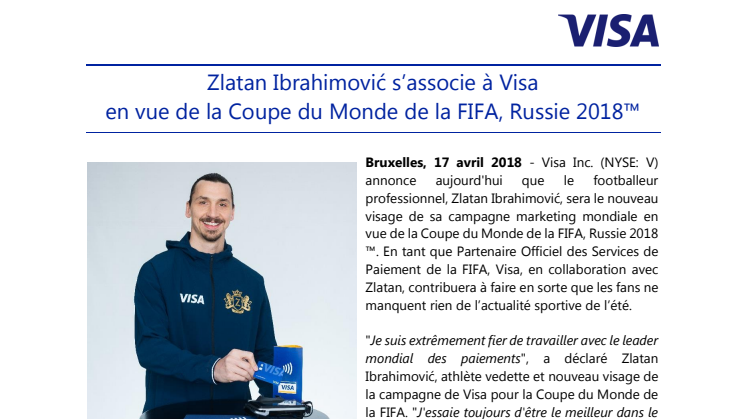 Zlatan Ibrahimović s’associe à Visa  en vue de la Coupe du Monde de la FIFA, Russie 2018™