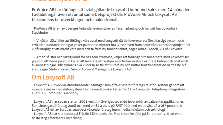 ProVoice förlänger sitt avtal med 24 månader med Loxysoft AB