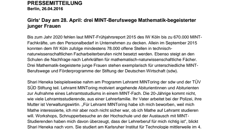 Stiftung der Deutschen Wirtschaft zum Girls‘ Day am 28. April: drei MINT-Berufswege Mathematik-begeisterter junger Frauen