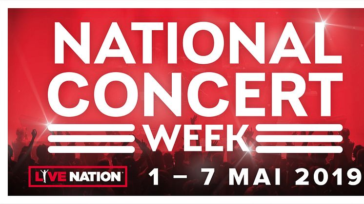 LIVE NATION LANSERER NATIONAL CONCERT WEEK!