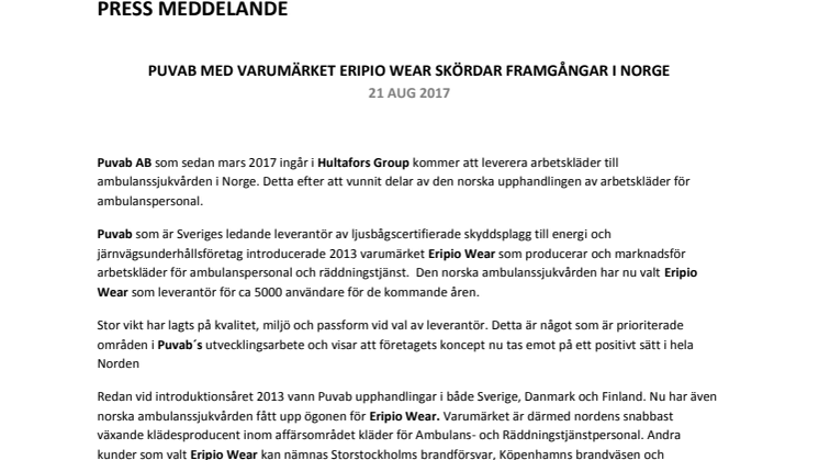 PUVAB MED VARUMÄRKET ERIPIO WEAR SKÖRDAR FRAMGÅNGAR I NORGE