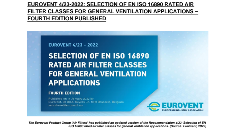 1_Press Release_2022_SELECTION OF EN ISO 16890 RATED AIR FILTER CLASSES FOR GENERAL VENTILATION APPLICATIONS – FOURTH EDITION PUBLISHED .pdf
