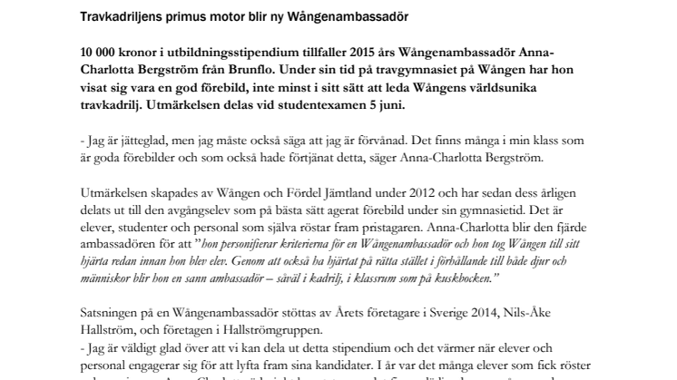 Travkadriljens primus motor blir ny Wångenambassadör