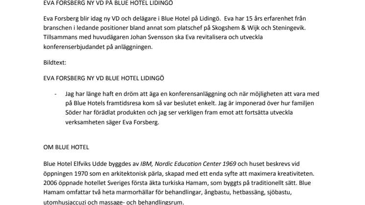 EVA FORSBERG NY VD PÅ BLUE HOTEL LIDINGÖ
