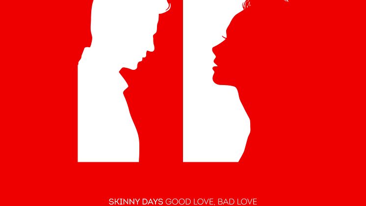 Alt er "love" for Skinny Days