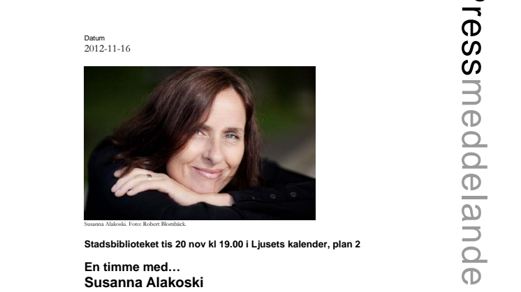 Stadsbiblioteket i Malmö: En timme med…Susanna Alakoski