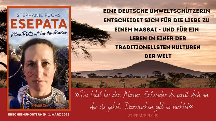 Eine Deutsche bei den Massai: Die Biologin Stephanie Fuchs entscheidet sich aus Liebe, in einer der traditionellsten Kulturen der Welt zu leben